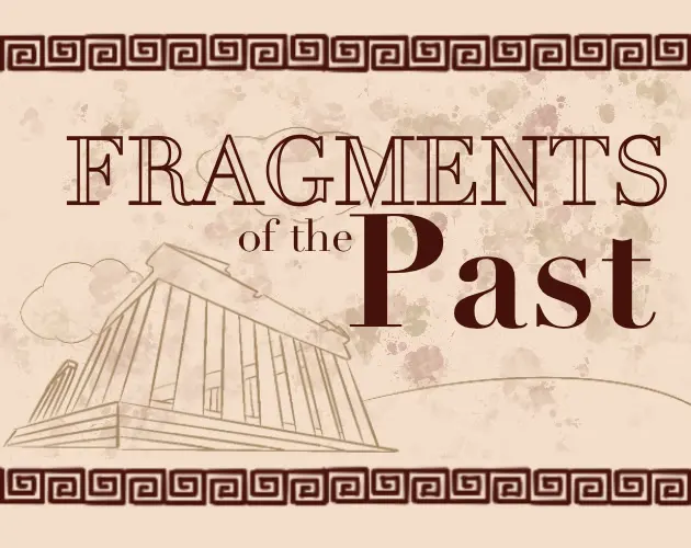 Fragments of the Past