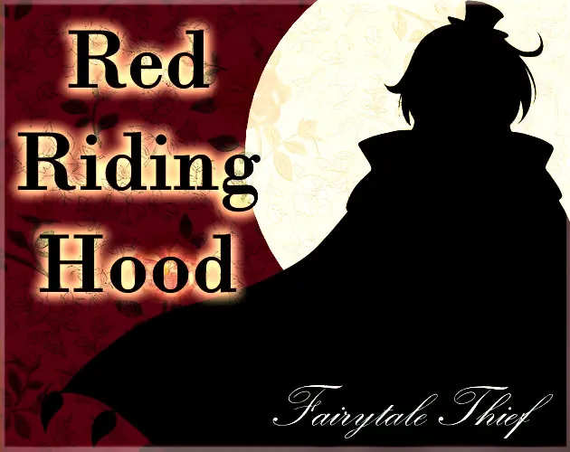 Fairytale Thief: Red Riding Hood
