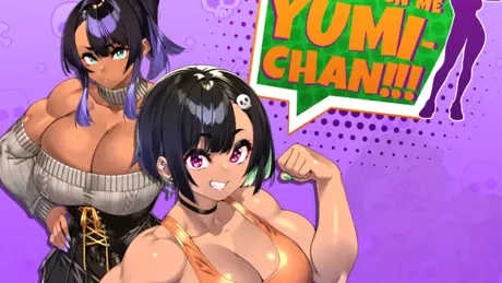 Don't Flex On Me, Yumi-Chan!!!