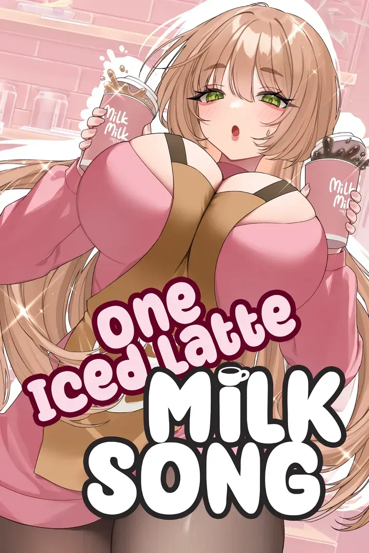 One Iced Latte: Milk Song