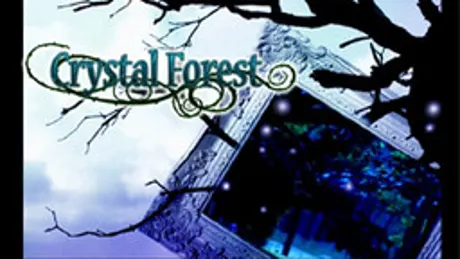 Crystal Forest ～smile of adieu～