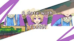 A date with Tantei