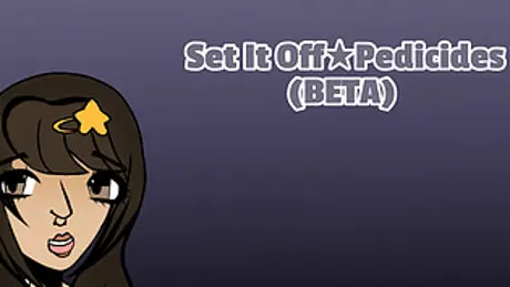Set It Off: Pedicides