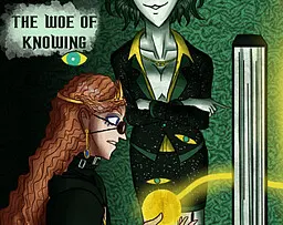 The Woe of Knowing