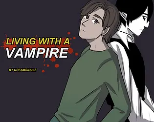 Living with a vampire