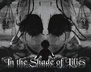 In the Shade of Lilies