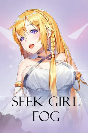 Seek Girl: Fog Ⅰ