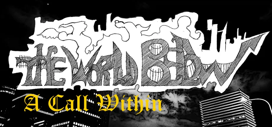 The World Below - A Call Within