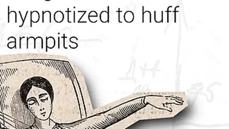 the girl who was hypnotized to huff armpits (& other stories)