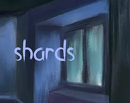 shards