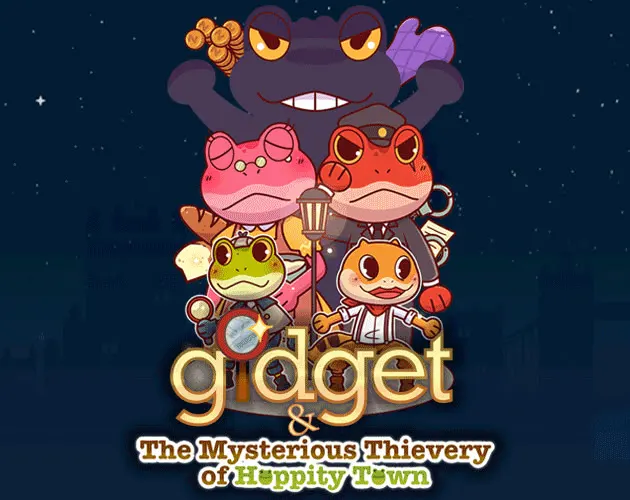 Gidget & The Mysterious Thievery of Hoppity Town