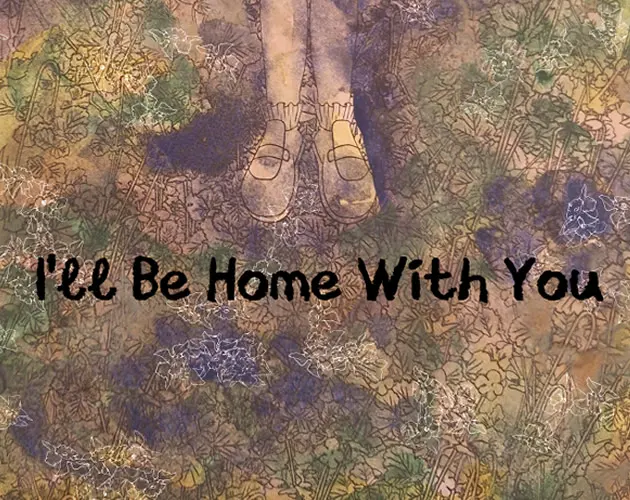I'll Be Home With You