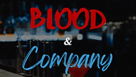 Blood and Company