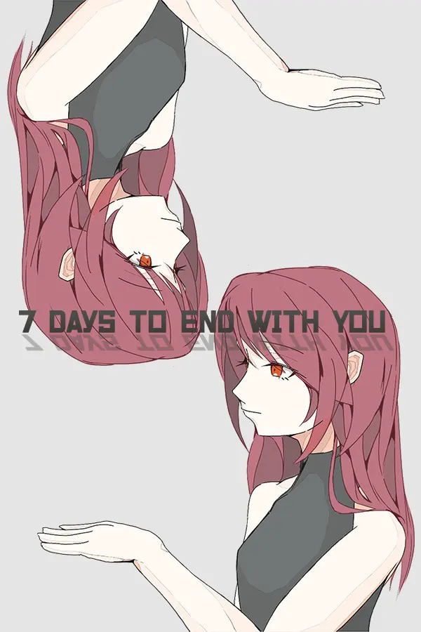 7 Days to End with You