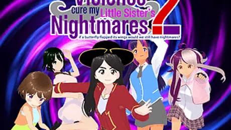 Can Violence Cure my Little Sister’s Nightmares 2: If a Butterfly Flapped Its Wings, Would We Still Have Nightmares?