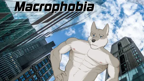 Macrophobia
