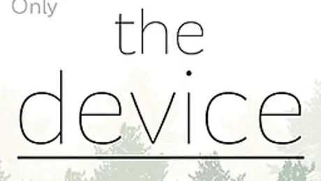 The Device