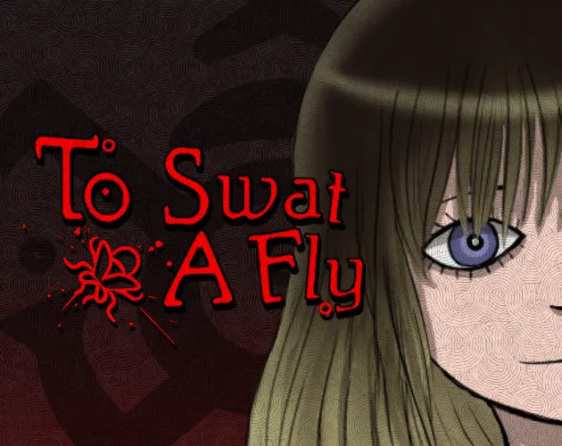 To Swat a Fly