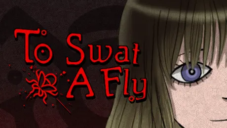 To Swat a Fly