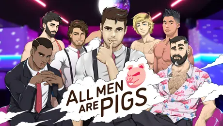 All Men Are Pigs