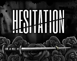 Hesitation