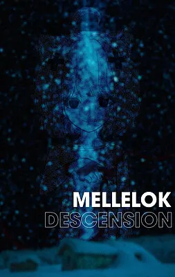 Mellelok Descension