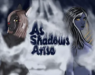 As Shadows Arise