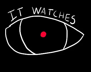 It Watches