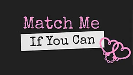Match Me If You Can