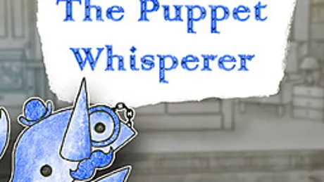 The Puppet Whisperer