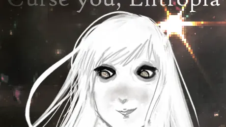 Curse you, Entropia