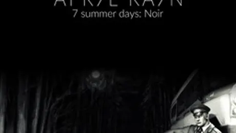 7 summer days: NOIR