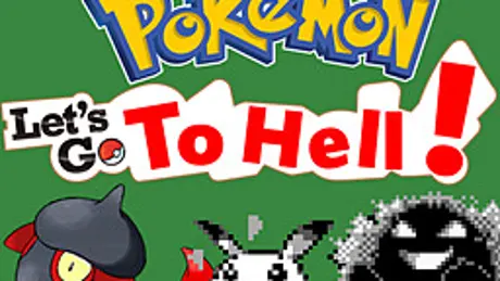 Pokémon Let's Go... To Hell!
