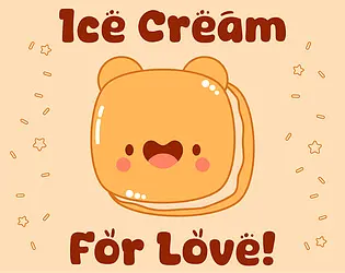 Ice Cream For Love!