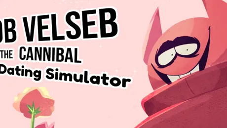 Bob Velseb the Cannibal the Dating Simulator