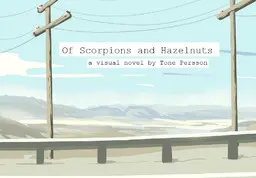 Of Scorpions and Hazelnuts