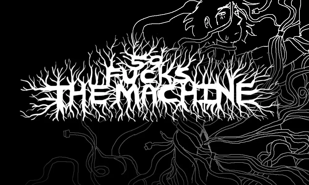 59 FUCKS THE MACHINE