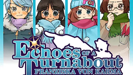 Echoes of a Turnabout: Franziska von Karma