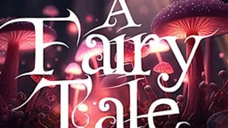 A Fairy Tale