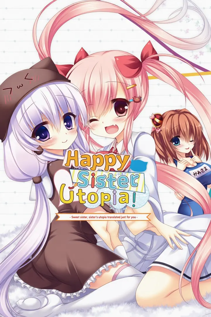Happy Sister Utopia!