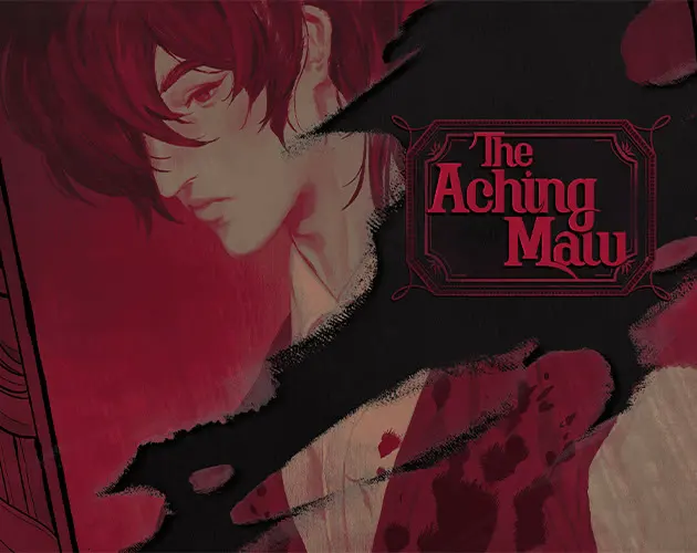 The Aching Maw