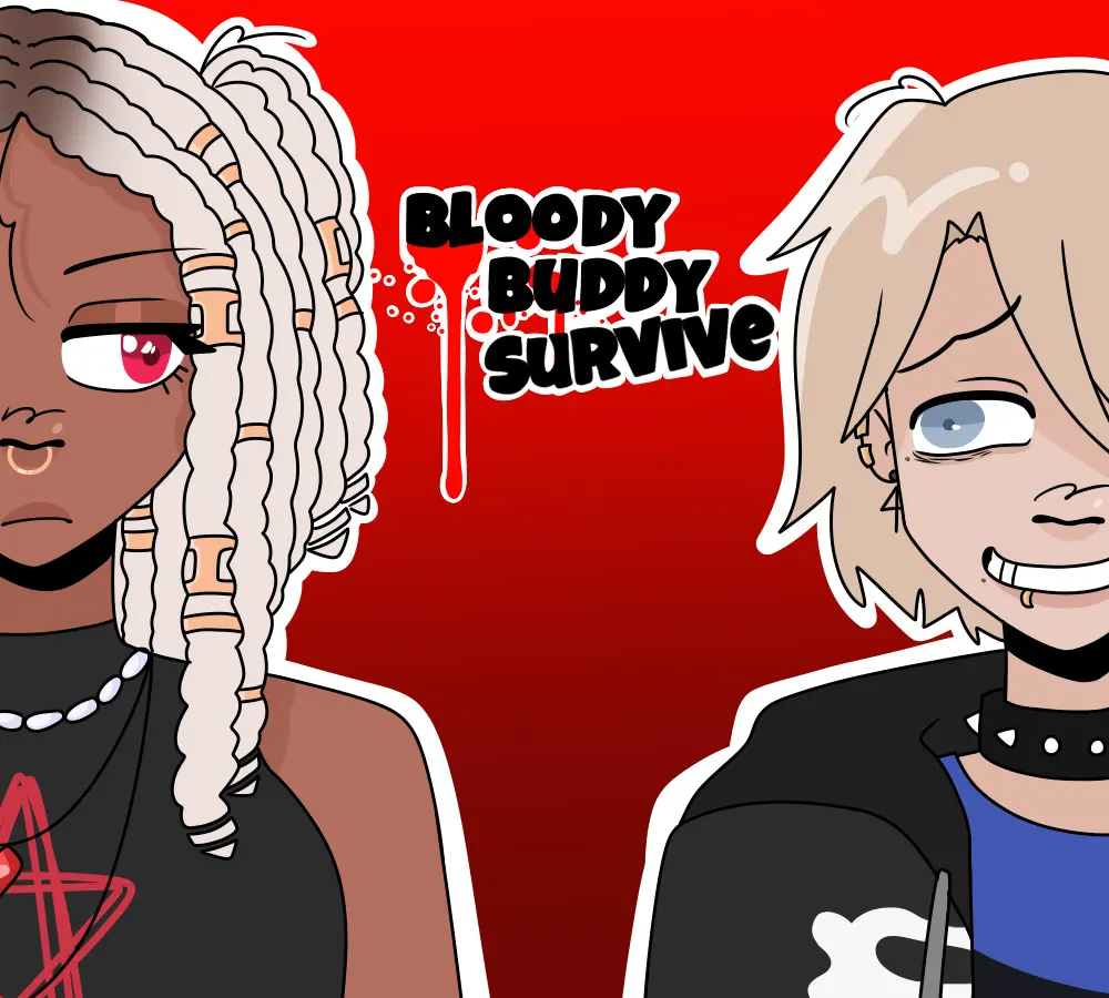 Bloody Buddy Survive