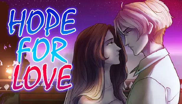 Hope for love