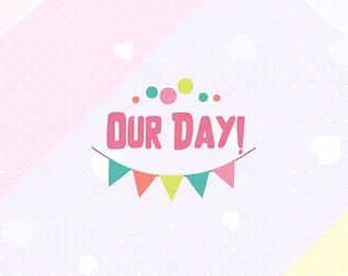 Our Day!