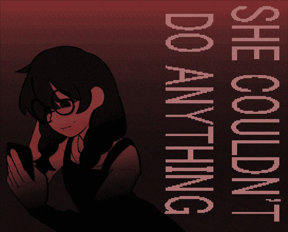 She Couldn't Do Anything