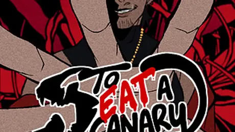 To Eat a Canary