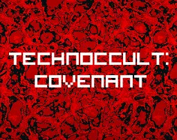 Technoccult: Covenant