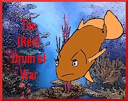 The (Red) Drum of War