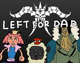 Left for Dad