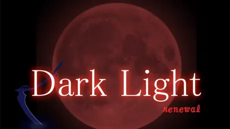 Dark Light Renewal